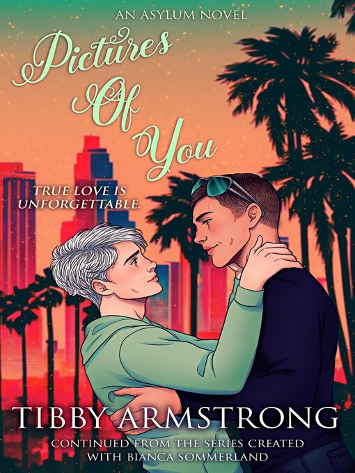 Title details for Pictures of You by Tibby Armstrong - Available